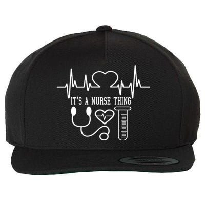 Its A Nurse Thing Funny Nursing Cute Gift Wool Snapback Cap