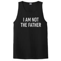 I Am Not The Father Funny Jokes Sarcastic PosiCharge Competitor Tank