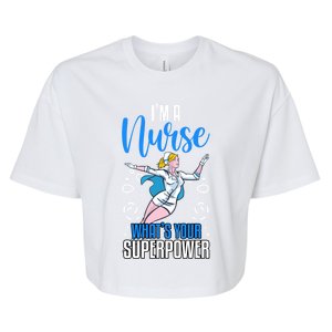 Im A Nurse Whats Your Superpower Nurse Vaccines Gift Bella+Canvas Jersey Crop Tee