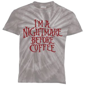 I’m A Nightmare Before Coffee Kids Tie-Dye T-Shirt