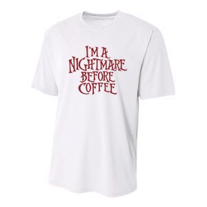 I’m A Nightmare Before Coffee Youth Performance Sprint T-Shirt