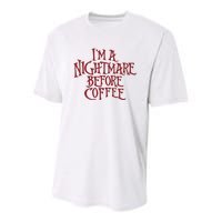 I’m A Nightmare Before Coffee Youth Performance Sprint T-Shirt