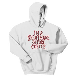 I’m A Nightmare Before Coffee Kids Hoodie