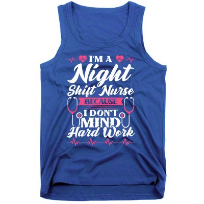 Im A Night Shift Nurse Gift Tank Top