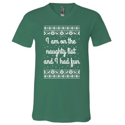 I Am On The Naughty List Funny Ugly Christmas Holiday Santa V-Neck T-Shirt