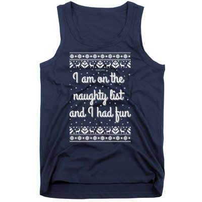 I Am On The Naughty List Funny Ugly Christmas Holiday Santa Tank Top