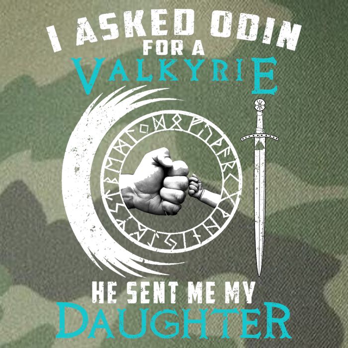 I Asked Odin For A Valkyrie He Sent Me My Daughter Viking Legacy Tie Dye Trucker Hat