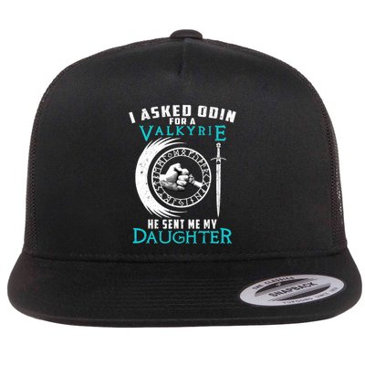 I Asked Odin For A Valkyrie He Sent Me My Daughter Viking Flatbill Hat
