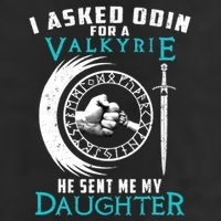I Asked Odin For A Valkyrie He Sent Me My Daughter Viking 25L Jumbo Tote