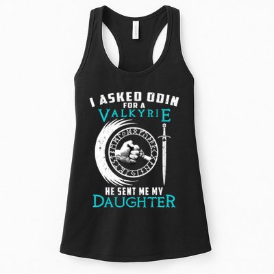 I Asked Odin For A Valkyrie He Sent Me My Daughter Viking Womens Tank Top