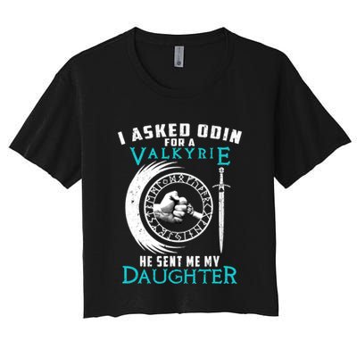 I Asked Odin For A Valkyrie He Sent Me My Daughter Viking Crop Top