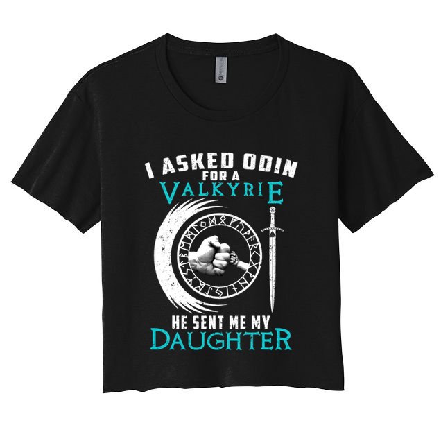 I Asked Odin For A Valkyrie He Sent Me My Daughter Viking Crop Top