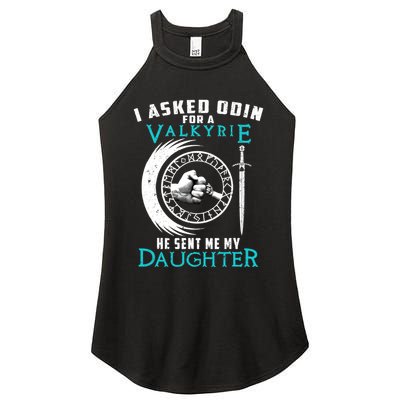 I Asked Odin For A Valkyrie He Sent Me My Daughter Viking Women's Perfect Tri Rocker Tank
