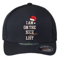 I Am On The Nice Naughty List Funny Santa Hat Xmas Flexfit Unipanel Trucker Cap