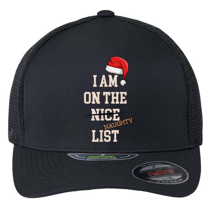 I Am On The Nice Naughty List Funny Santa Hat Xmas Flexfit Unipanel Trucker Cap