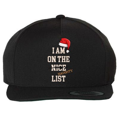 I Am On The Nice Naughty List Funny Santa Hat Xmas Wool Snapback Cap