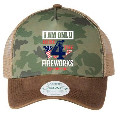 I Am Only Here 4 The Fireworks Labor Day Gift Legacy Tie Dye Trucker Hat