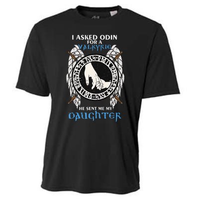 I Asked Odin For Valkyrie He Sent Me My Daughter Viking Dad Cooling Performance Crew T-Shirt