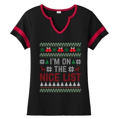 I Am On The Nice List Of Santa Christmas Ugly Sweater Graphic Ladies Halftime Notch Neck Tee