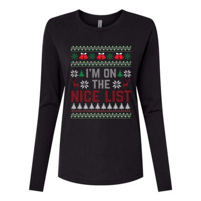 I Am On The Nice List Of Santa Christmas Ugly Sweater Graphic Womens Cotton Relaxed Long Sleeve T-Shirt