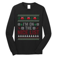 I Am On The Nice List Of Santa Christmas Ugly Sweater Graphic Long Sleeve Shirt