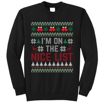 I Am On The Nice List Of Santa Christmas Ugly Sweater Graphic Sweatshirt