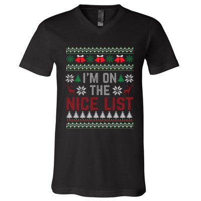 I Am On The Nice List Of Santa Christmas Ugly Sweater Graphic V-Neck T-Shirt