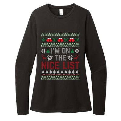 I Am On The Nice List Of Santa Christmas Ugly Sweater Graphic Womens CVC Long Sleeve Shirt