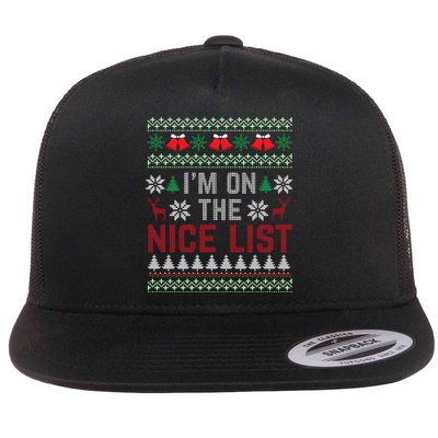 I Am On The Nice List Of Santa Christmas Ugly Sweater Graphic Flat Bill Trucker Hat