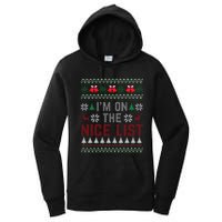 I Am On The Nice List Of Santa Christmas Ugly Sweater Graphic Women's Pullover Hoodie