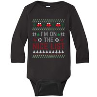 I Am On The Nice List Of Santa Christmas Ugly Sweater Graphic Baby Long Sleeve Bodysuit