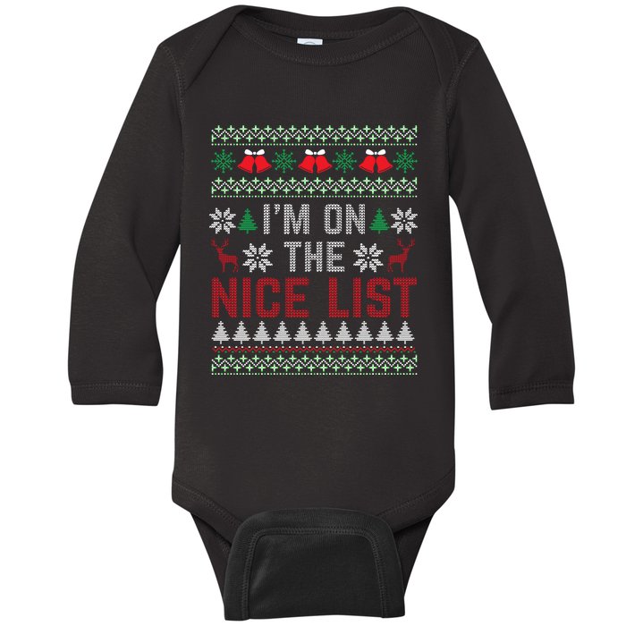 I Am On The Nice List Of Santa Christmas Ugly Sweater Graphic Baby Long Sleeve Bodysuit