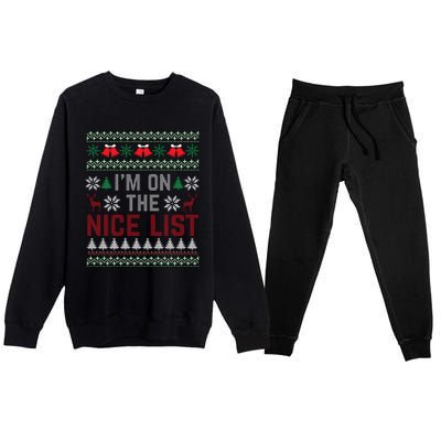 I Am On The Nice List Of Santa Christmas Ugly Sweater Graphic Premium Crewneck Sweatsuit Set