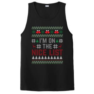 I Am On The Nice List Of Santa Christmas Ugly Sweater Graphic PosiCharge Competitor Tank