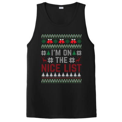 I Am On The Nice List Of Santa Christmas Ugly Sweater Graphic PosiCharge Competitor Tank