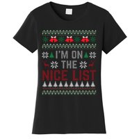 I Am On The Nice List Of Santa Christmas Ugly Sweater Graphic Women's T-Shirt