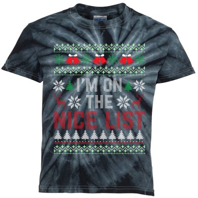 I Am On The Nice List Of Santa Christmas Ugly Sweater Graphic Kids Tie-Dye T-Shirt