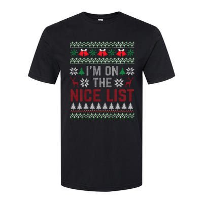 I Am On The Nice List Of Santa Christmas Ugly Sweater Graphic Softstyle CVC T-Shirt