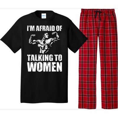 Im Afraid Of Talking To Women Satirical Workout Pajama Set