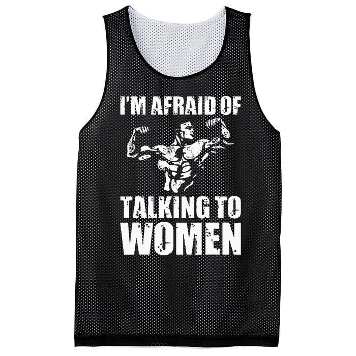 Im Afraid Of Talking To Women Satirical Workout Mesh Reversible Basketball Jersey Tank