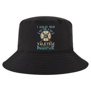 I Asked Odin For A Valkyrie He Sent Me My Daughter Cool Comfort Performance Bucket Hat