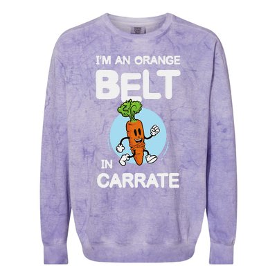 IM An Orange Belt In Carrate For A Vegans And Vegetarians Colorblast Crewneck Sweatshirt