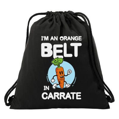 IM An Orange Belt In Carrate For A Vegans And Vegetarians Drawstring Bag