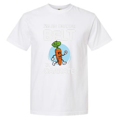 IM An Orange Belt In Carrate For A Vegans And Vegetarians Garment-Dyed Heavyweight T-Shirt