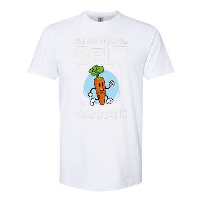 IM An Orange Belt In Carrate For A Vegans And Vegetarians Softstyle CVC T-Shirt