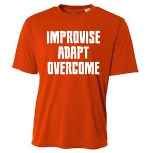 Improvise Adapt Overcome Military Funny Meme Gift Cooling Performance Crew T-Shirt