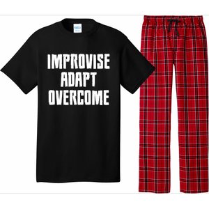 Improvise Adapt Overcome Military Funny Meme Gift Pajama Set