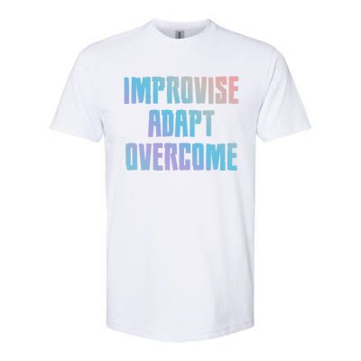 Improvise Adapt Overcome Military Funny Meme Gift Softstyle® CVC T-Shirt