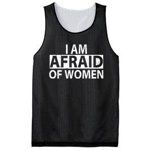 IM Afraid Of Women Funny Saying Mesh Reversible Basketball Jersey Tank