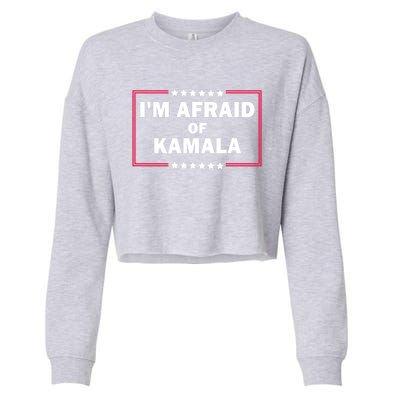 IM Afraid Of Kamala Funny Gift Cropped Pullover Crew